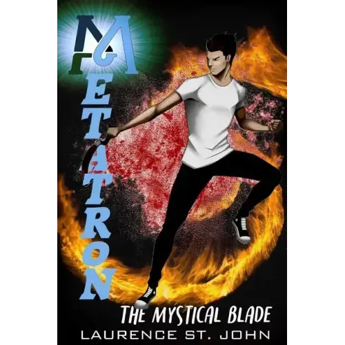 Metatron: The Mystical Blade