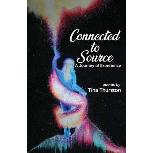 Connected to Source a Journey of Experience