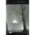 T. S. Eliot Selected Poems