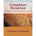 Creation Science: Children's Church Lesson Plans