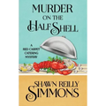 Murder on the Half Shell