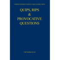 Quips, Rips & Provocative Questions