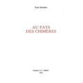 Au Pays Des Chimeres