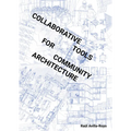 Collaborative Tools for Community Architecture
