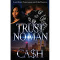 Trust No Man