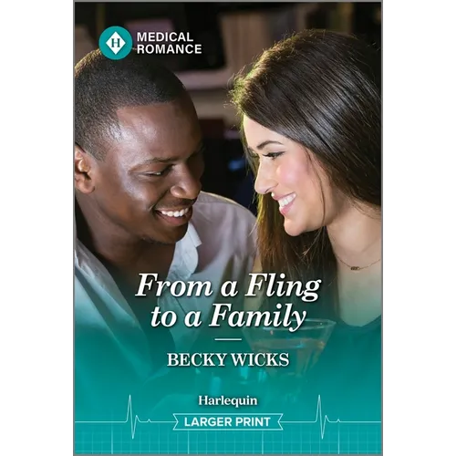 From a Fling to a Family