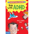 The Survival Guide for Kids with ADHD