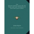 The Divine Looking Glass Or The Third and Last Testament of Our Lord Jesus Christ