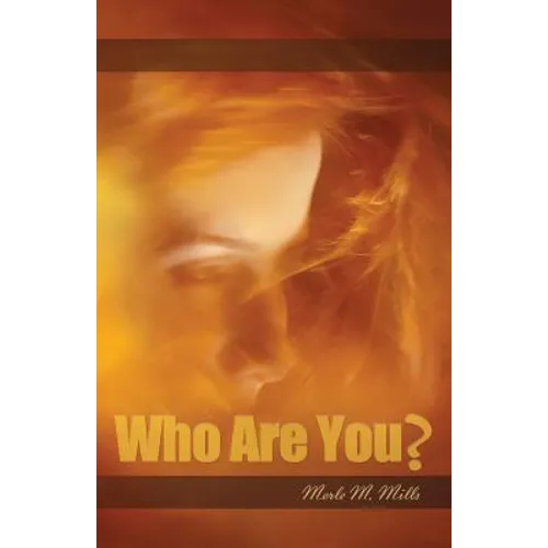 Who Are You?: 31 Names from the Holy Scriptures to remind you that you are God's prized creation