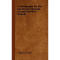 A Monograph On The Fox-Terrier (Smooth-Coated And Wire-Haired)