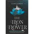 The Iron Flower