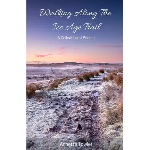 Walking Along The Ice Age Trail