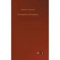 The Marrow of Tradition