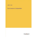 First Lessons in Composition