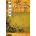The Tao Te Ching in Translation: Five Translations with Chinese Text