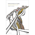 Intersections of Value: Art, Nature, and the Everyday