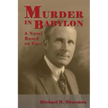 Murder In Babylon: A Novel Based on Fact