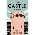 The Castle: A History
