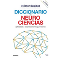 Diccionario de neurociencias aplicadas al desarrollo de organizaciones y personas