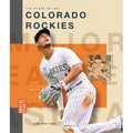 The Story of the Colorado Rockies
