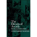The Dream of Arcady: Place and Time in Southern Literature