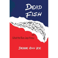 Dead Fish