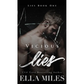 Vicious Lies