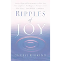 Ripples of Joy: Stories of Hope and Encouragement to Share
