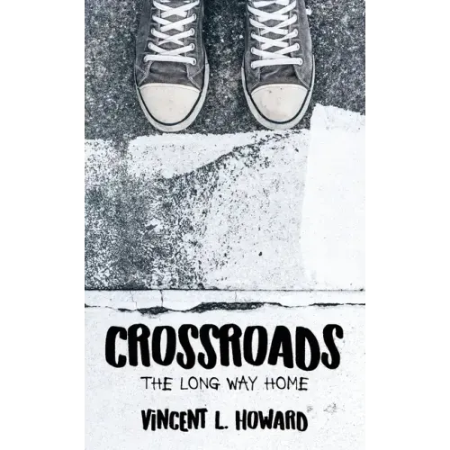 Crossroads: The Long Way Home