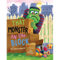 That Monster on the Block