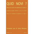 Quid Novi: Architectural Education Dilemmas in the 21st Century