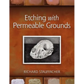 Etching with Permeable Grounds
