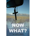 Now What?
