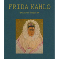 Frida Kahlo and Arte Popular