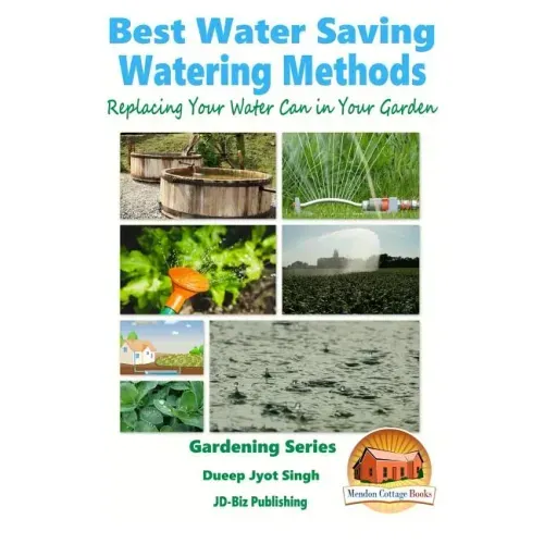 Best Water Saving - Watering Methods - Replacing Your Water Can in Your Garden