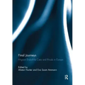 Final Journeys: Migrant End-of-life Care and Rituals in Europe