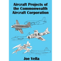 Aircraft Projects of the Commonwealth Aircraft Corporation
