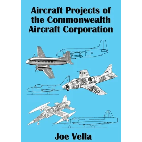 Aircraft Projects of the Commonwealth Aircraft Corporation
