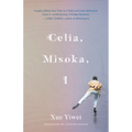 Celia, Misoka, I