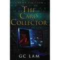 The Card Collector