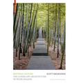 Refining Nature: The Landscape Architecture of Peter Walker. Second and Updated Edition
