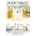 Predictability: The Comfort of Knowing Where Things are Headed