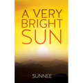 A Very Bright Sun