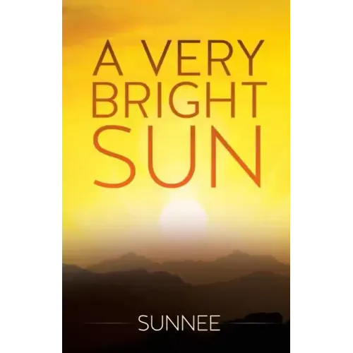 A Very Bright Sun