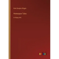 Homespun Tales: in large print