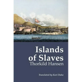 Islands of Slaves