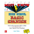Must Know High School Basic Spanish
