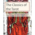 The Classics of the Tarot
