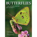 Butterflies: Their Natural History and Diversity