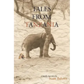 Tales from Tanzania: A mostly true story